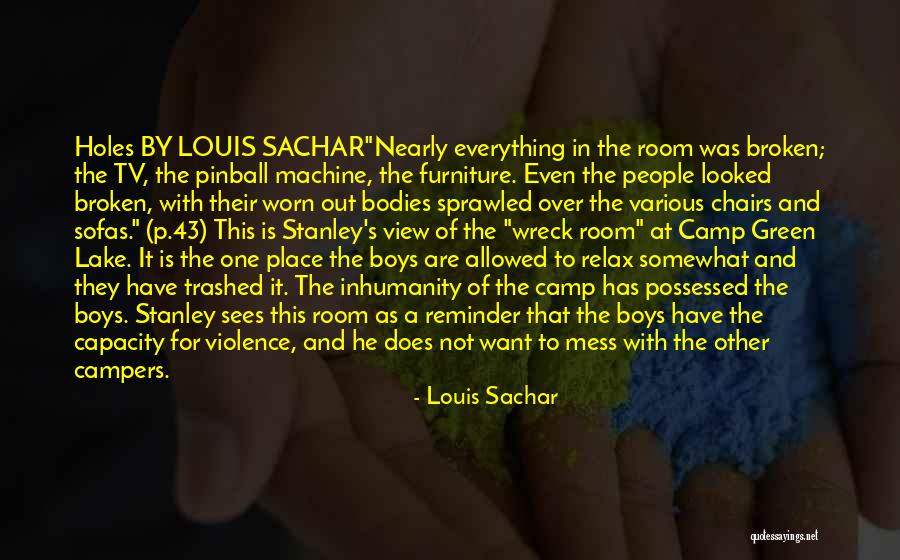 My Room Is A Mess Quotes By Louis Sachar