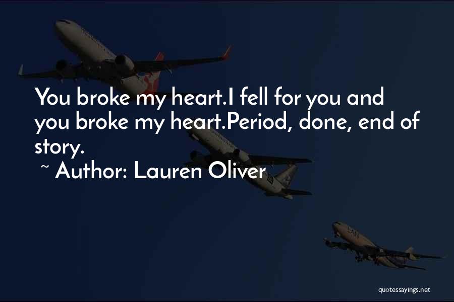 My Sad Love Story Quotes By Lauren Oliver