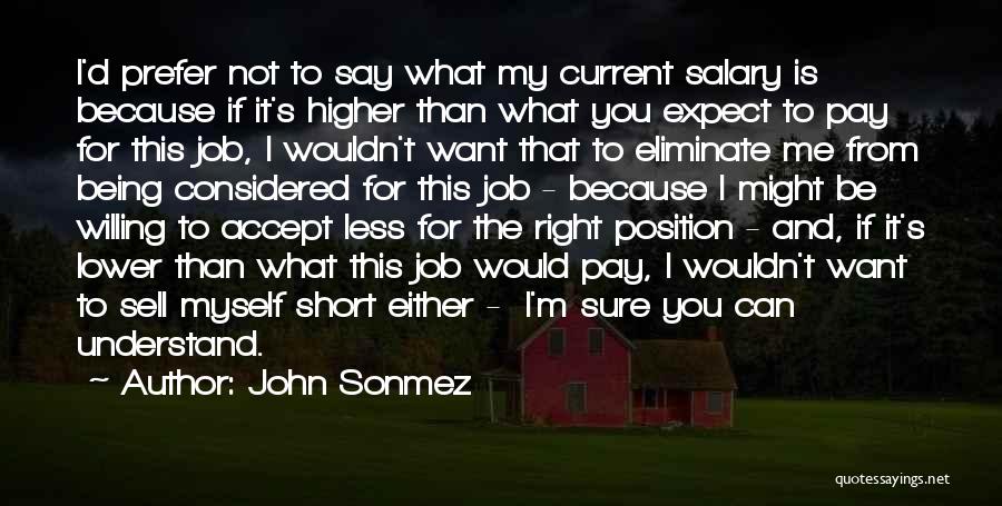 My Salary Quotes By John Sonmez