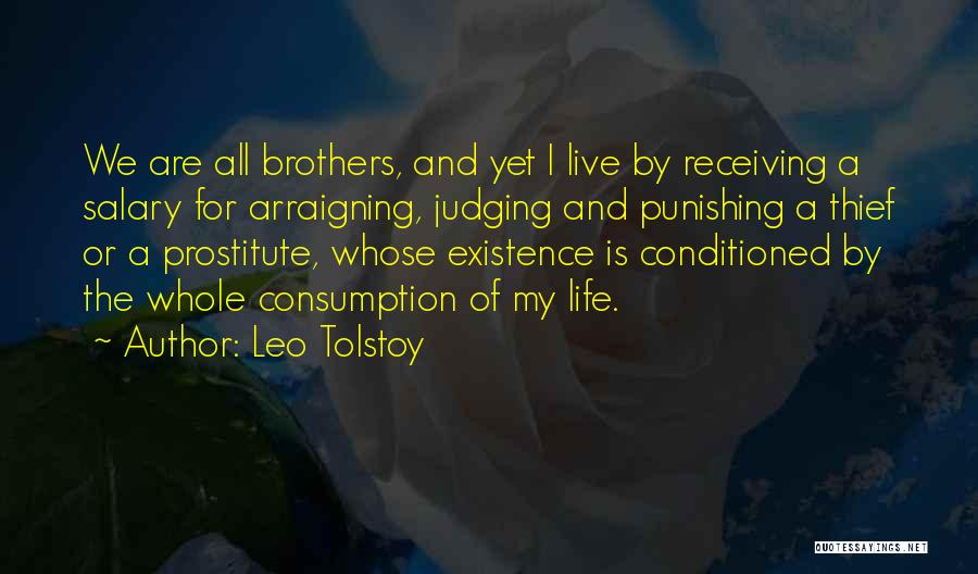 My Salary Quotes By Leo Tolstoy