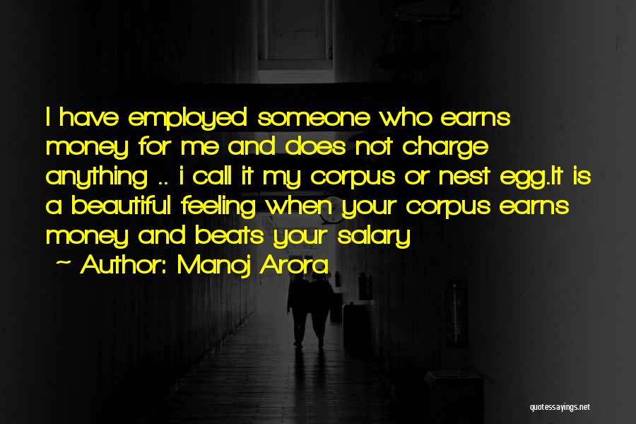 My Salary Quotes By Manoj Arora