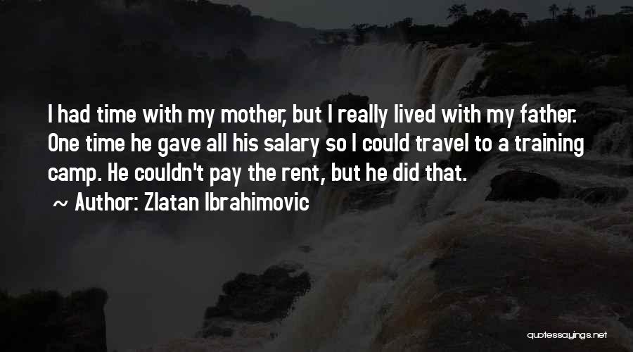 My Salary Quotes By Zlatan Ibrahimovic