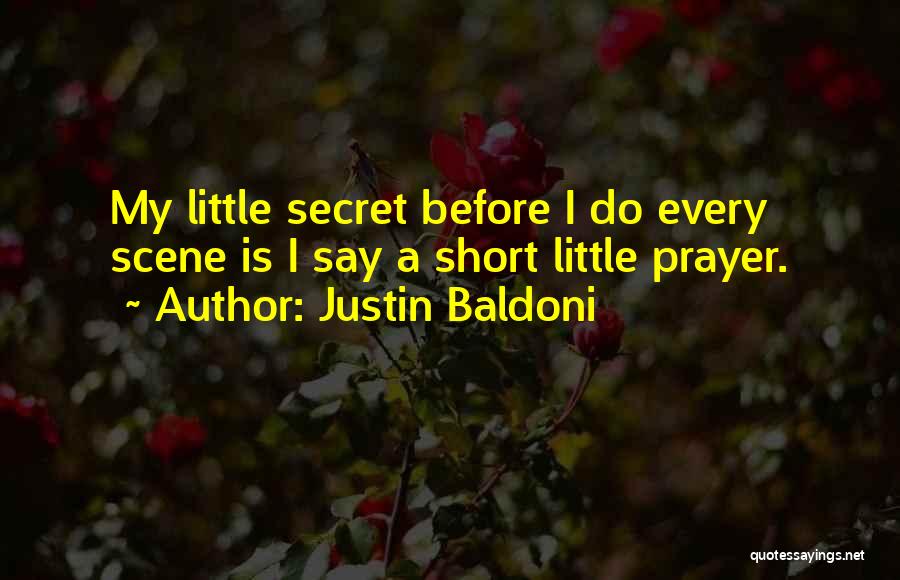 My Scene Quotes By Justin Baldoni