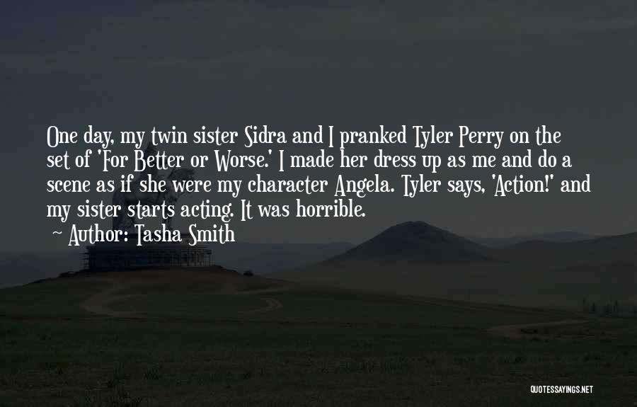 My Scene Quotes By Tasha Smith