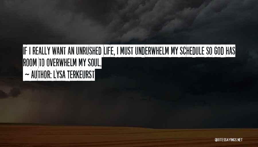 My Schedule Quotes By Lysa TerKeurst