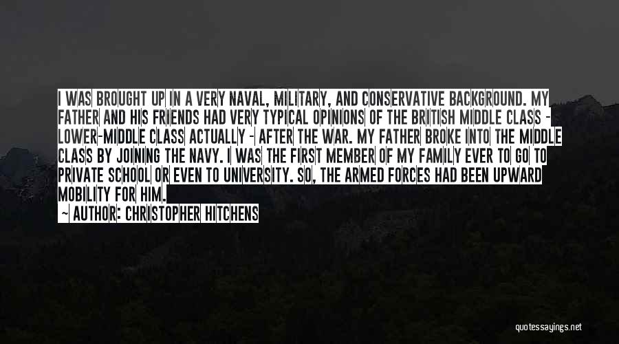 My School Friends Quotes By Christopher Hitchens