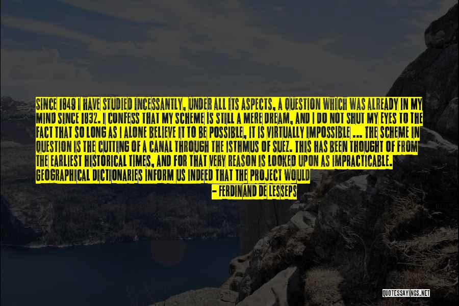 My Science Project Quotes By Ferdinand De Lesseps My Science Project Quotes By Ferdinand De Lesseps