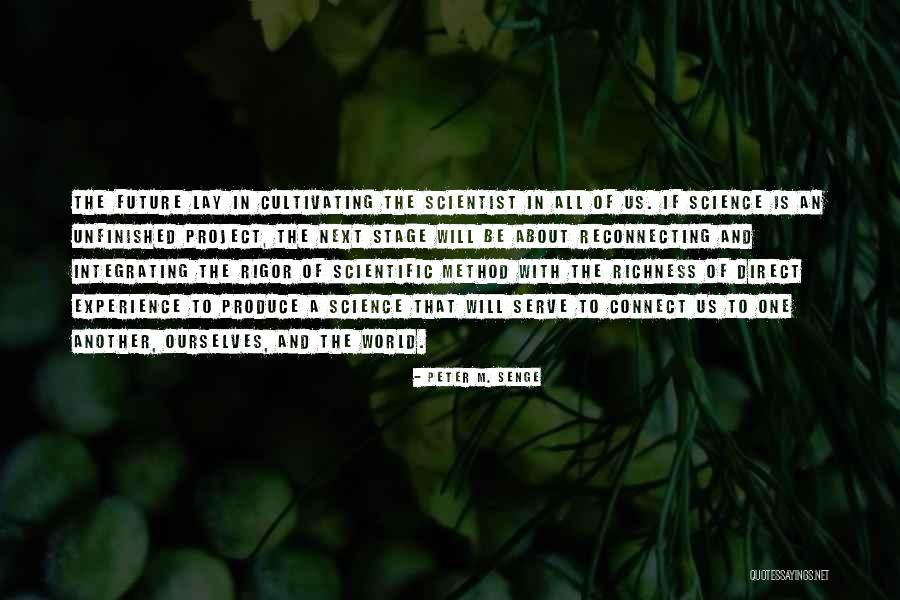 My Science Project Quotes By Peter M. Senge My Science Project Quotes By Peter M. Senge