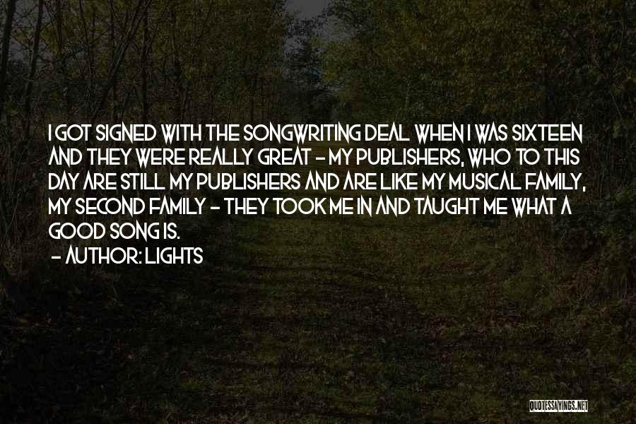 My Second Family Quotes By Lights