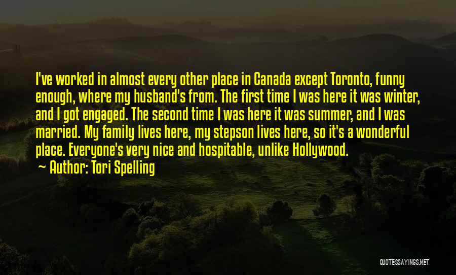 My Second Family Quotes By Tori Spelling