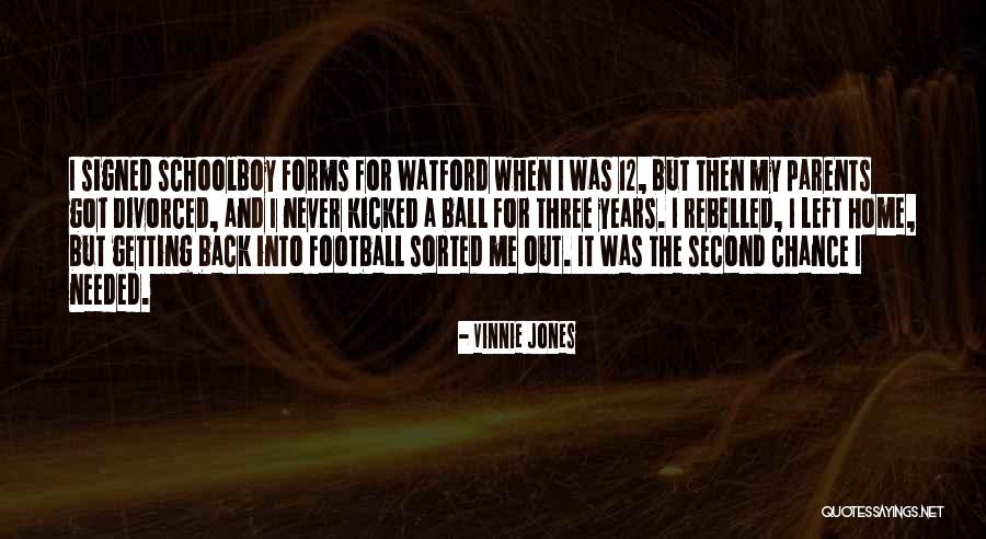 My Second Home Quotes By Vinnie Jones