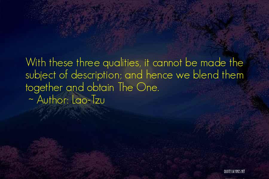 My Self Description Quotes By Lao-Tzu