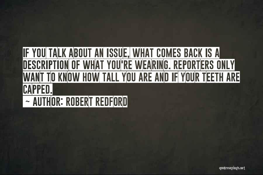 My Self Description Quotes By Robert Redford