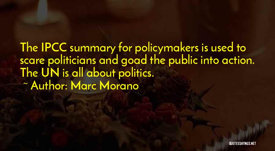 My Self Summary Quotes By Marc Morano