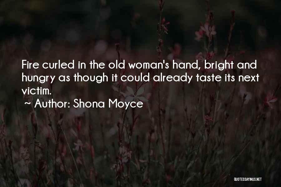 My Shona Quotes By Shona Moyce