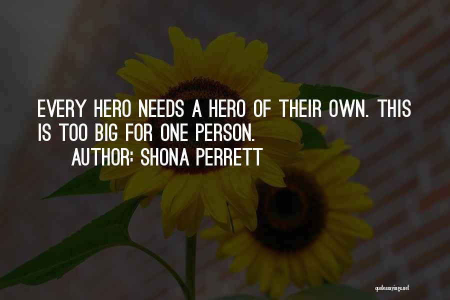 My Shona Quotes By Shona Perrett