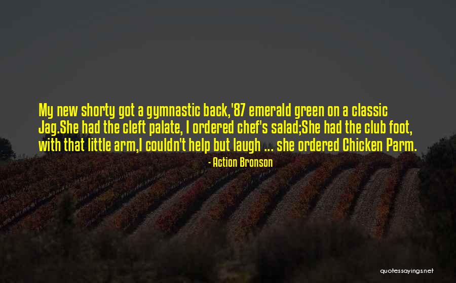 My Shorty Quotes By Action Bronson My Shorty Quotes By Action Bronson