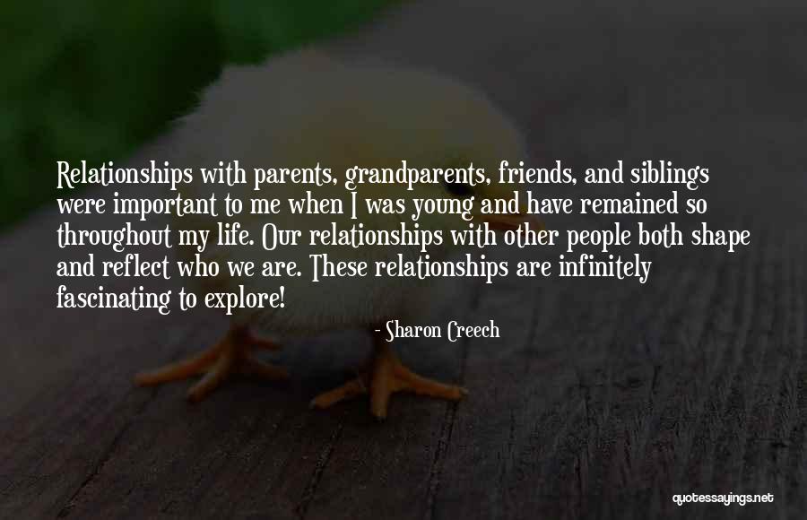 My Siblings Quotes By Sharon Creech My Siblings Quotes By Sharon Creech