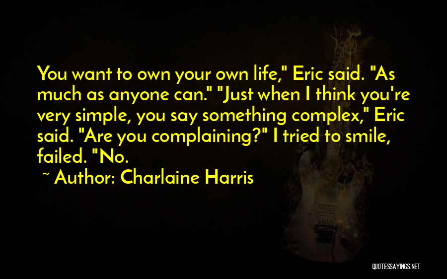 My Simple Smile Quotes By Charlaine Harris