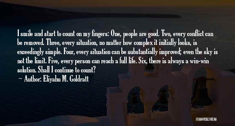 My Simple Smile Quotes By Eliyahu M. Goldratt