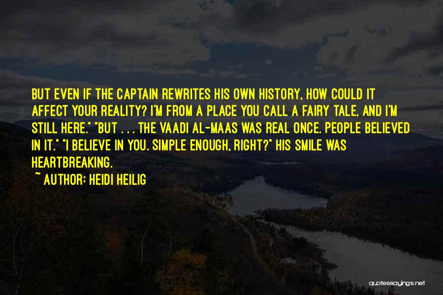 My Simple Smile Quotes By Heidi Heilig