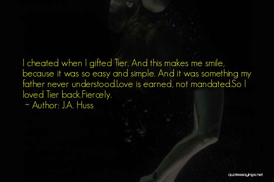 My Simple Smile Quotes By J.A. Huss