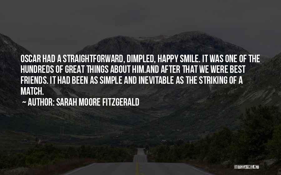 My Simple Smile Quotes By Sarah Moore Fitzgerald