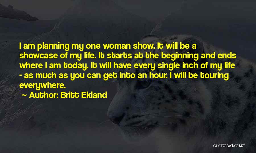 My Single Life Quotes By Britt Ekland