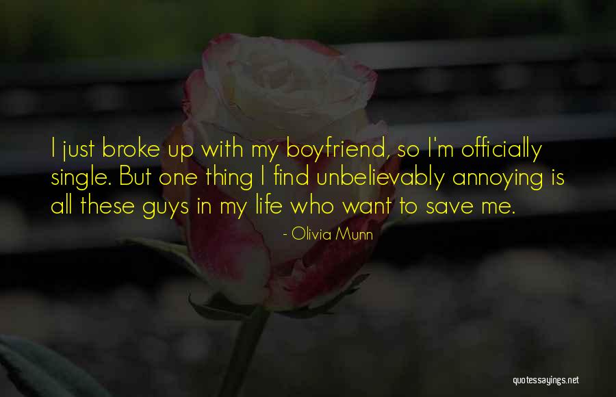 My Single Life Quotes By Olivia Munn