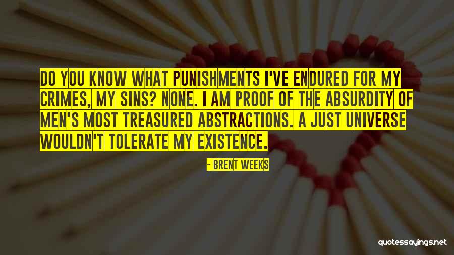 My Sins Quotes By Brent Weeks