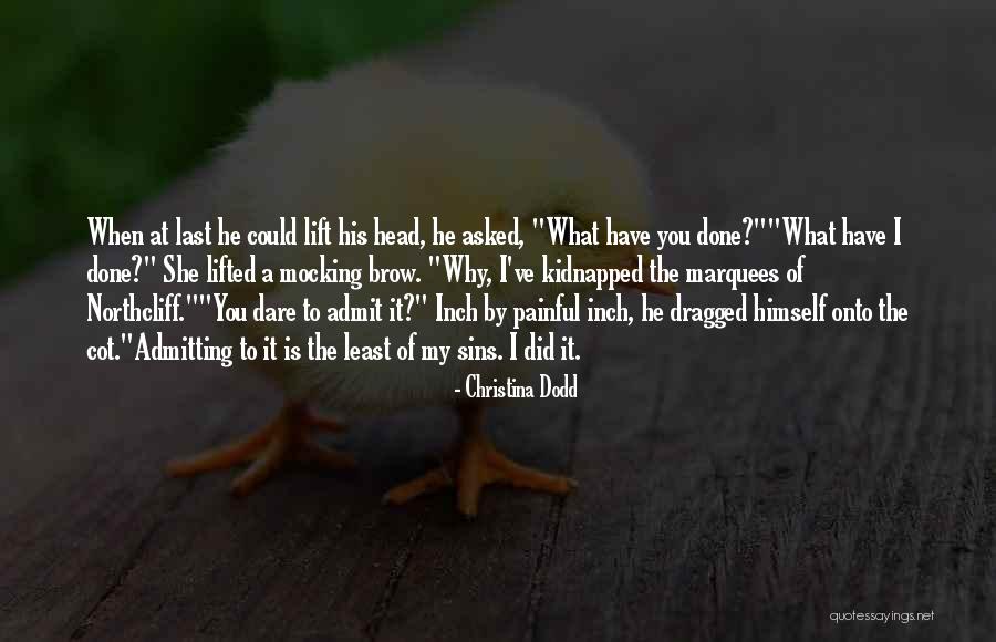 My Sins Quotes By Christina Dodd