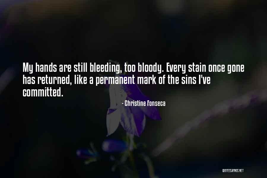 My Sins Quotes By Christine Fonseca