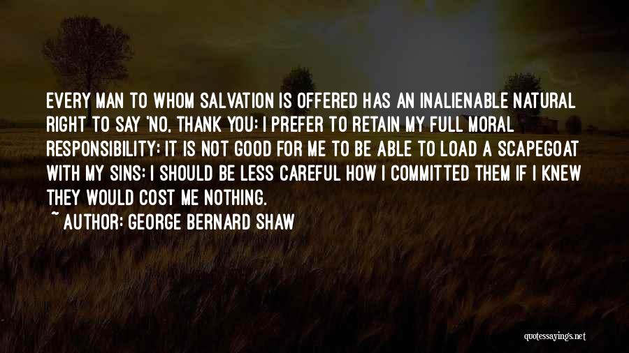 My Sins Quotes By George Bernard Shaw