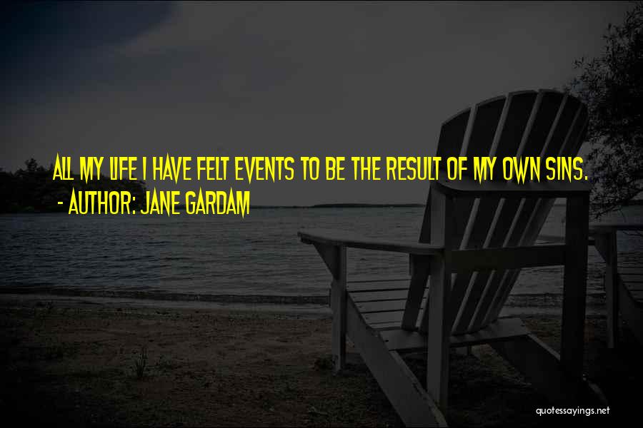 My Sins Quotes By Jane Gardam