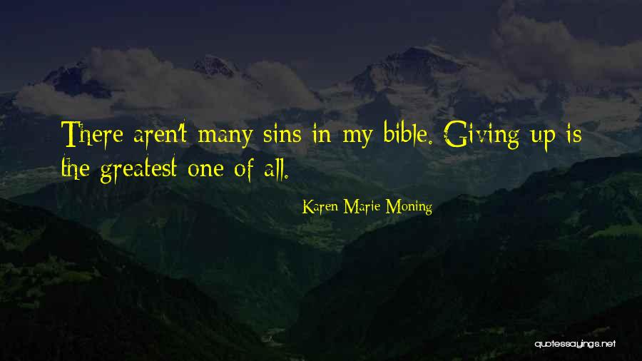 My Sins Quotes By Karen Marie Moning