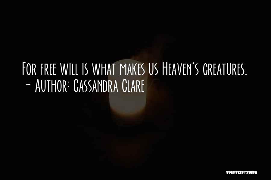 My Sister In Heaven Quotes By Cassandra Clare