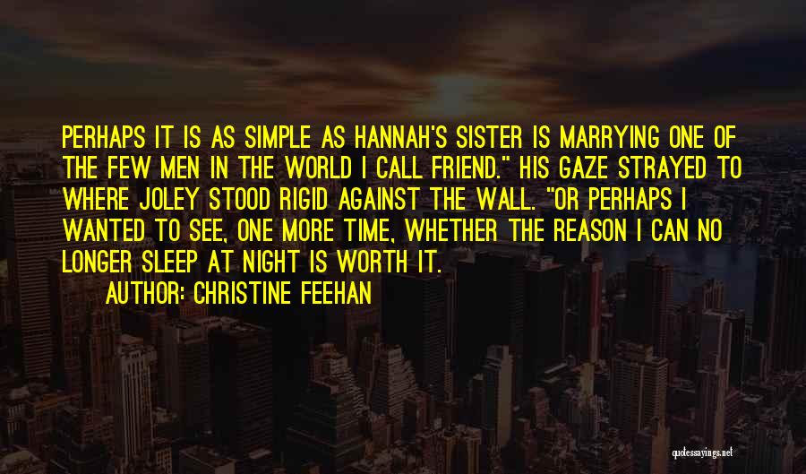 My Sister My Best Friend Quotes By Christine Feehan