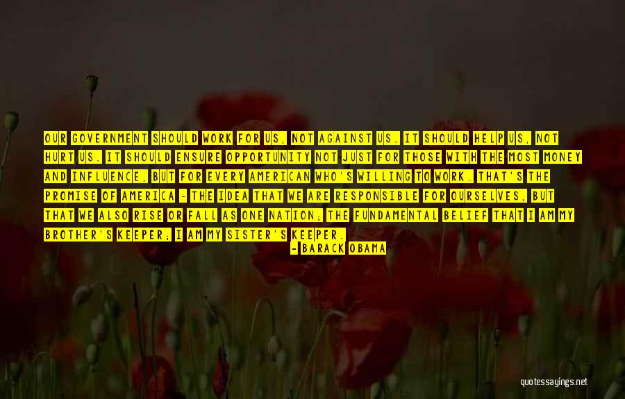 My Sister S Keeper Quotes By Barack Obama My Sister S Keeper Quotes By Barack Obama