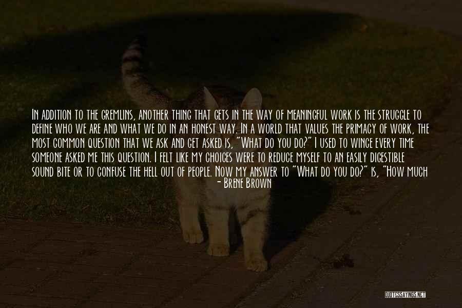 My Sister's Daughter Quotes By Brene Brown My Sister's Daughter Quotes By Brene Brown