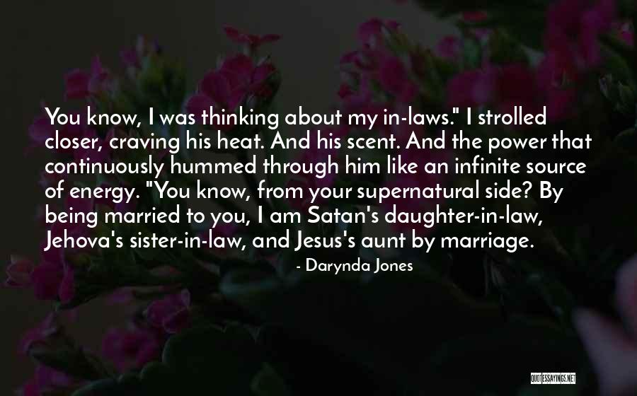My Sister's Daughter Quotes By Darynda Jones My Sister's Daughter Quotes By Darynda Jones