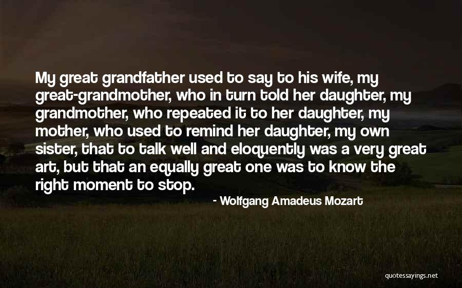 My Sister's Daughter Quotes By Wolfgang Amadeus Mozart My Sister's Daughter Quotes By Wolfgang Amadeus Mozart