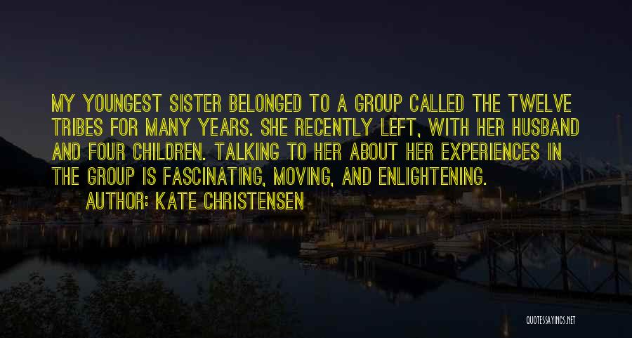 My Sister's Husband Quotes By Kate Christensen