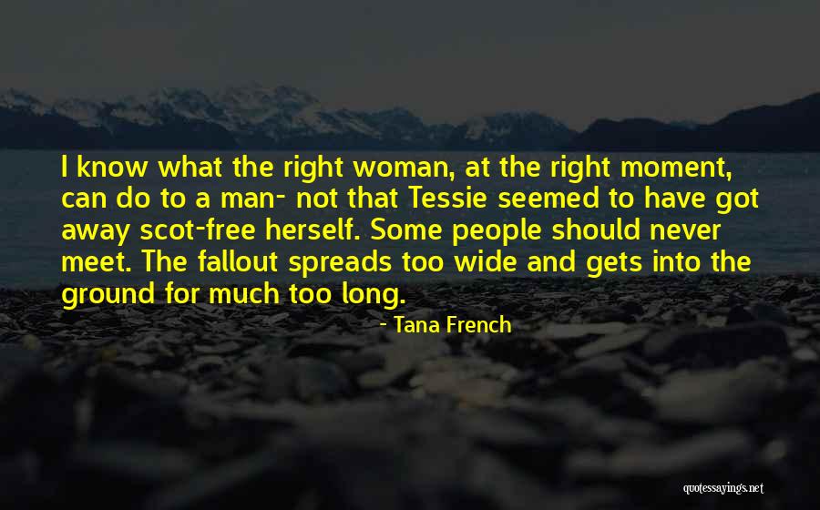 My Sister's Keeper Book Quotes By Tana French My Sister's Keeper Book Quotes By Tana French