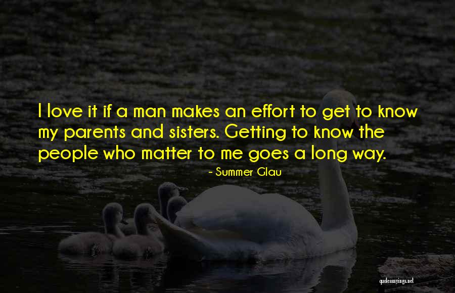 My Sisters Love Quotes By Summer Glau My Sisters Love Quotes By Summer Glau