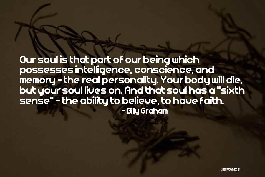 My Sixth Sense Quotes By Billy Graham My Sixth Sense Quotes By Billy Graham