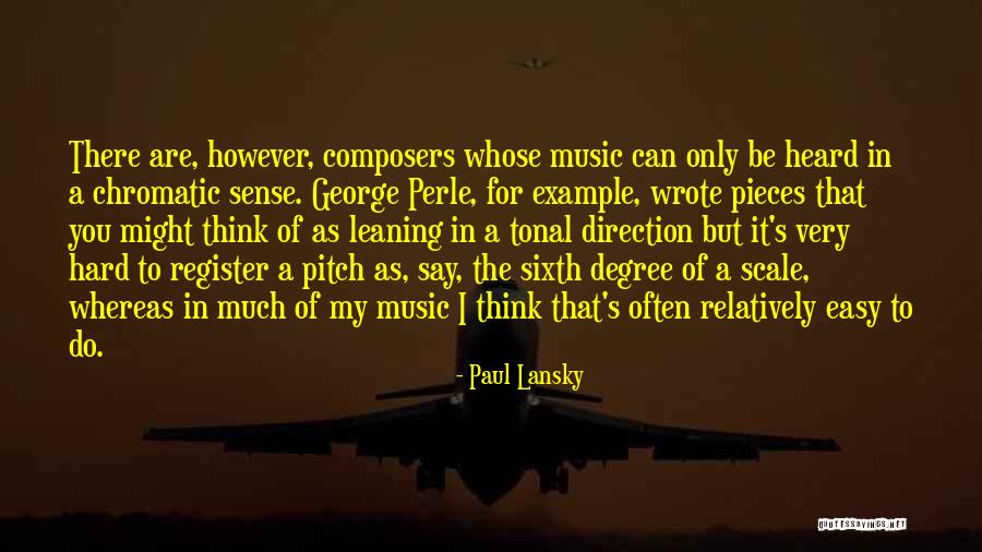 My Sixth Sense Quotes By Paul Lansky My Sixth Sense Quotes By Paul Lansky