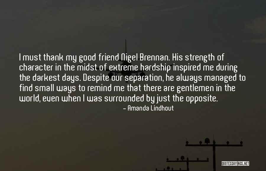 My Small World Quotes By Amanda Lindhout My Small World Quotes By Amanda Lindhout