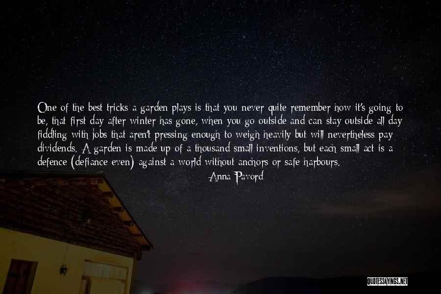 My Small World Quotes By Anna Pavord My Small World Quotes By Anna Pavord