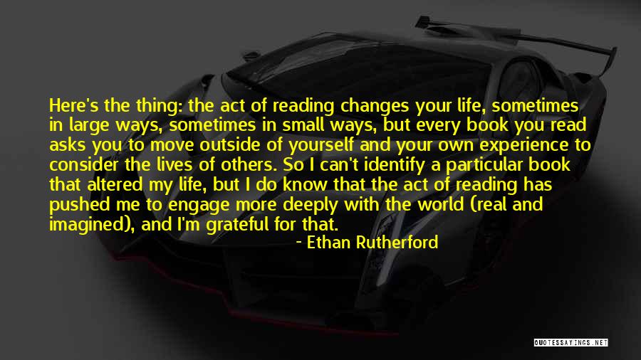 My Small World Quotes By Ethan Rutherford My Small World Quotes By Ethan Rutherford