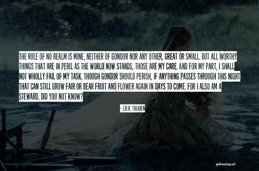 My Small World Quotes By J.R.R. Tolkien My Small World Quotes By J.R.R. Tolkien